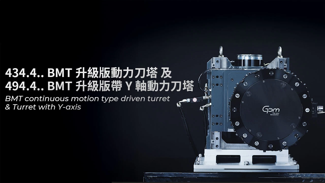 BMT Radial mount Continuous Motion type Driven Turret & Turret with Y-axis